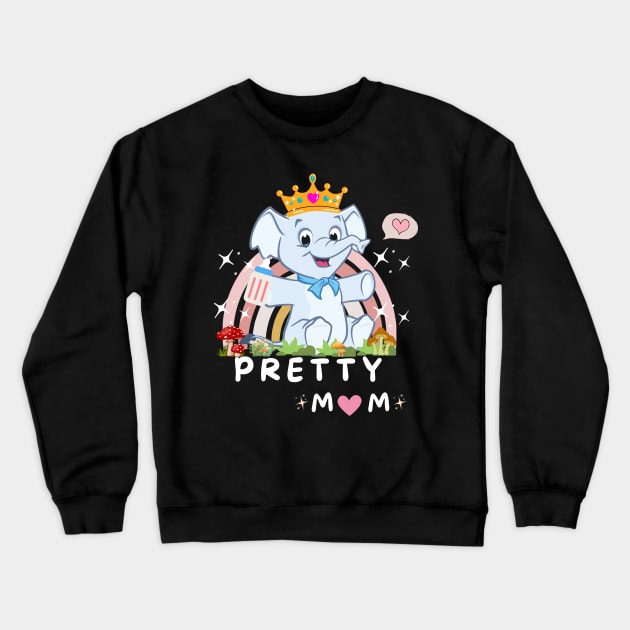 PRETTY AND STRONG MOM Crewneck Sweatshirt by HM design5